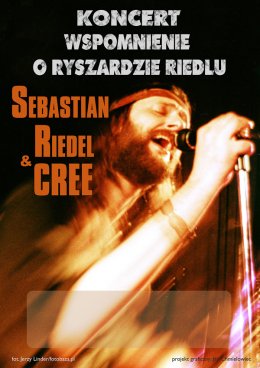 Wspomnienie o Ryszardzie Riedlu - Sebastian Riedel & Cree