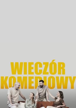O!IMPRO - „Wieczór komediowy"