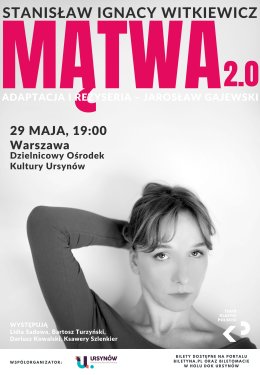 MĄTWA - WITKACY Teatr Klasyki Polskiej