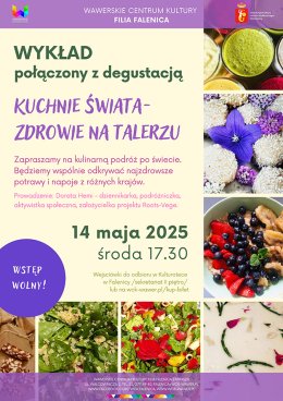Wykład Doroty Hemi "Zdrowie na talerzu. Kuchnie świata" w WCK Falenica