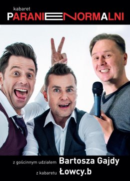 Paranienormalni z udziałem Bartosza Gajdy z kabaretu Łowcy.b