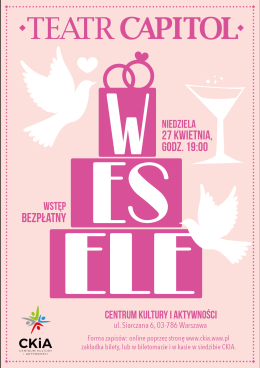 WESELE komediowe show Teatru Capitol w CKiA!