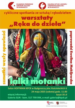 „Ręka do dzieła”: Szmatki, węzły, opowieści - warsztaty tworzenia tradycyjnych lalek motanek