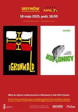 "GRUNWALD 2.0" i "KOLĘDNICY"