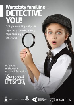 „Detective You” | warsztaty familijne z Moniką Ciechomską