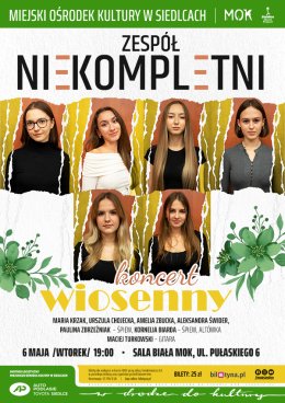 Koncert Wiosenny zespołu Niekompletni