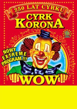Cyrk Korona extreme show