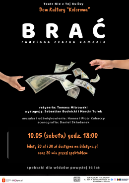 Spektakl "Brać"