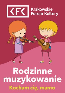 Kocham cię, mamo | Rodzinne Muzykowanie
