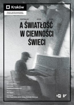 A światłość w ciemności świeci