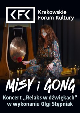 Misy i gong. Relaks w dźwiękach – koncert 16.05