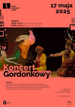 Koncert Gordonowski dla dzieci w DK KADR