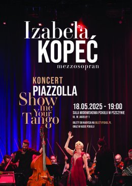 Piazzolla. Show Me Your Tango