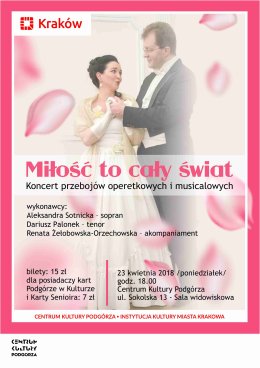 Koncert „Miłość to cały świat” – koncert przebojów operetkowych i musicalowych