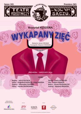 WYKAPANY ZIĘĆ Teatr Robotniczy im. Bolesława Barbackiego w Nowym Sączu