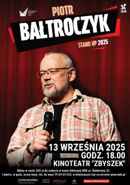 PIOTR BAŁTROCZYK "STAND UP 2025"