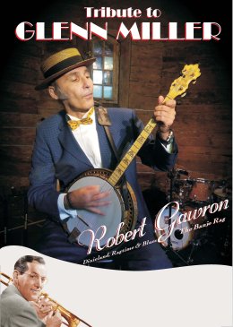 "Tribute to Glenn Miller" The Banjo Rag