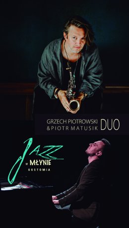 Mantry na piano i saksofon - Grzech Piotrowski & Piotr Matusik