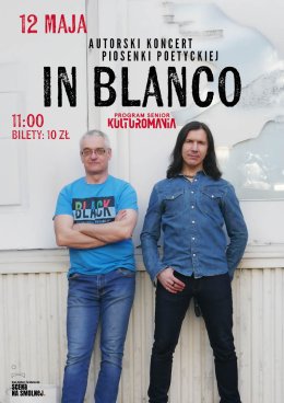 „In blanco” autorski koncert piosenki poetyckiej