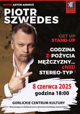 Piotr Szwedes - Stand-up Godzina z Pożycia Mężczyzny