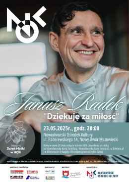 Dzień Matki w NOK: Koncert Janusza Radka "Dziękuję za miłość"