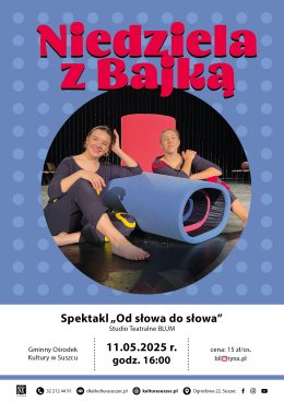 Niedziela z Bajką. "Od słowa do słowa"