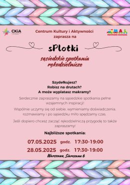 sPLOTKI - SĄSIEDZKIE SPOTKANIA RĘKODZIELNICZE.