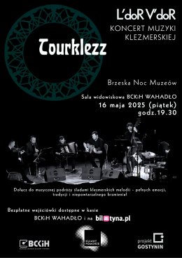 TOURKLEZZ - "L'dor V'dor" - Koncert muzyki klezmerskiej