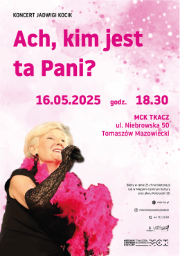Koncert Jadwigi Kocik "Ach, kim jest ta Pani?"