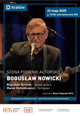 Scena Piosenki Autorskiej: Bogusław Nowicki