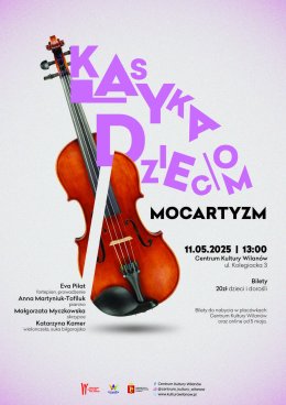 Klasyka dzieciom: Mocartyzm