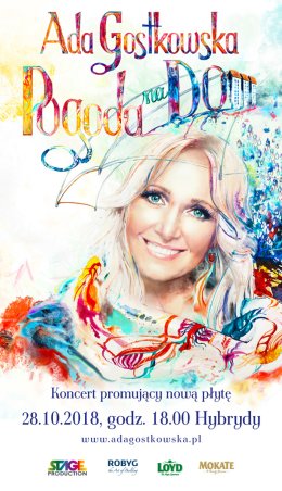 Ada Gostkowska - koncert promujący nową płytę "Pogoda na Dom"