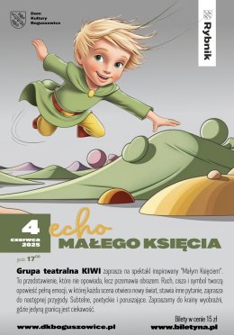 Echo Małego Księcia - spektakl grupy teatralnej KIWI
