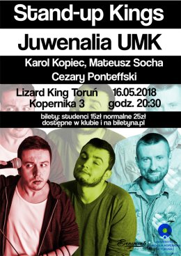 Stand-up Kings - Juwenalia UMK: Karol Kopiec, Mateusz Socha i Cezary Ponttefski