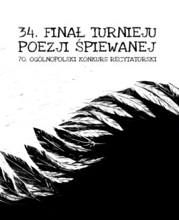 34. Finał Turnieju Poezji Śpiewanej - konkurs
