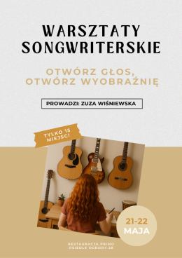Warsztaty songwriterskie z Zuzą Wiśniewską
