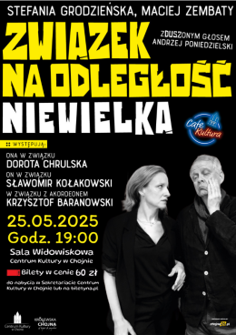 Spektakl - Związek na odległość niewielką