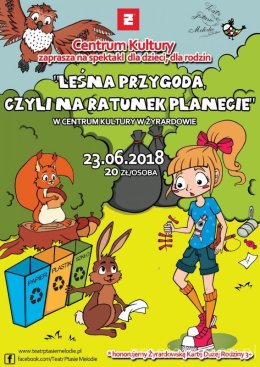 Leśna przygoda, czyli na ratunek planecie