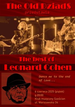 The Best Of Leonard Cohen - "The Old Dziad$"