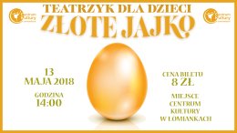 Spektakl dla dzieci: Złote Jajko