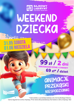 Weekend Dziecka 2025 - 1.06