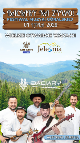 Baciary Na Żywo! - Festiwal Muzyki Góralskiej