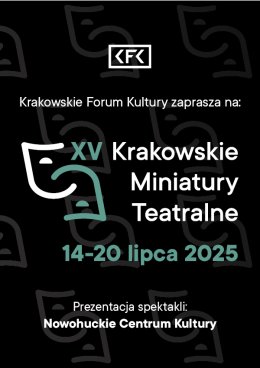 XV Krakowskie Miniatury Teatralne