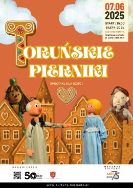 "Toruńskie pierniki" - spektakl dla dzieci