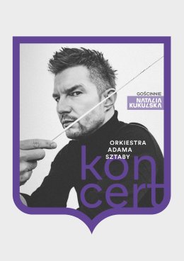 Koncert Orkiestry Adama Sztaby