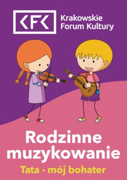 Tata - mój bohater | Rodzinne Muzykowanie