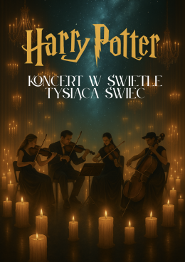 Harry Potter - Koncert w Świetle Tysiąca Świec