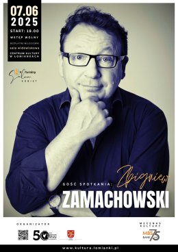 Kulturalny Salon Kobiet - gość spotkania: Zbigniew Zamachowski