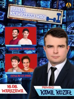 "Debata Najwyższej Wagi" prow. Kamil Kozieł