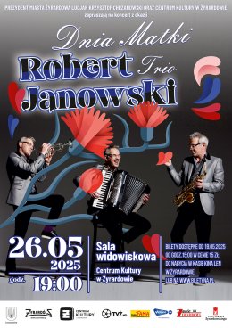 DZIEŃ MATKI - ROBERT JANOWSKI  – TRIO